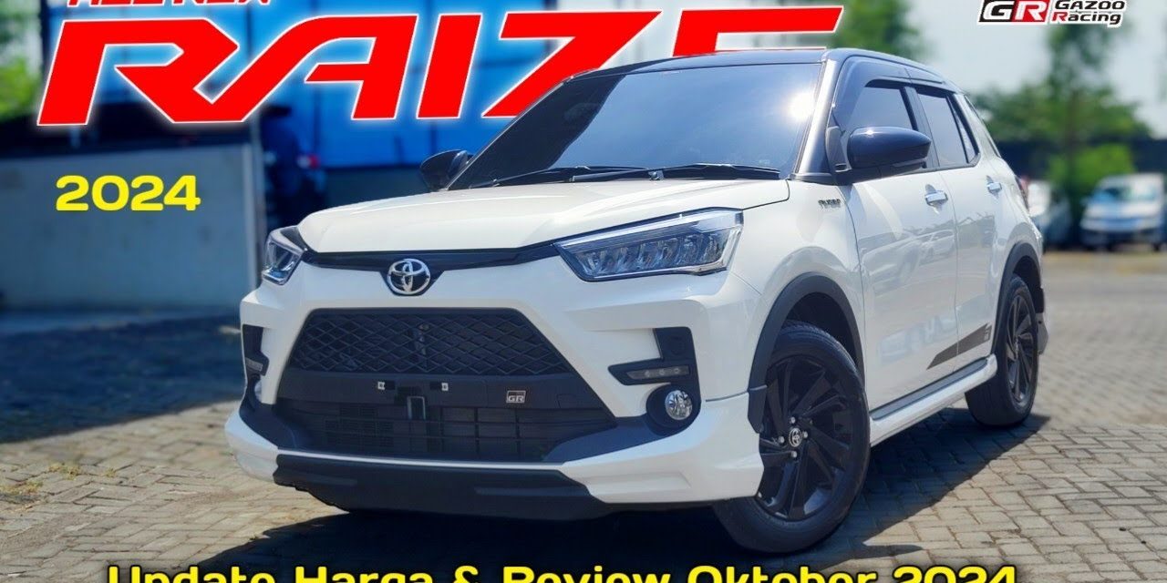 Toyota Raize Hadir Kini Dengan Desain Stylish Dan Fitur Lengkap